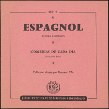 Comedias de cada dia (2me série) : entraînement à la prononciation, au rythme et à l'intonation de la langue parlée : classes de débutants