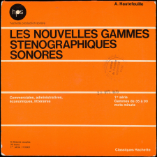 Les Nouvelles gammes sténographiques sonores : commerciales, administratives, économiques, littéraires. 1re série, gammes de 35 à 90 mots minute