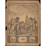 Le grand messager boiteux de Strasbourg. Almanach historique, moral et récréatif pour 1903.
