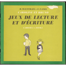Caroline et Bruno Jeux e lecture et d'écriture