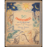 30 chantefables pour les enfants sages à chanter sur n'importe quel air