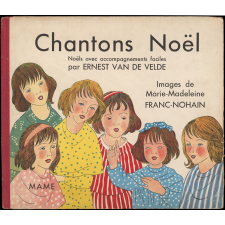 Chantons Noël : Noëls avec accompagnements faciles