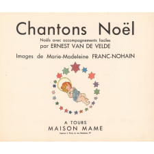 Chantons Noël : Noëls avec accompagnements faciles