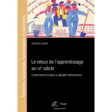 Le retour de l'apprentissage au XXe siècle