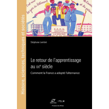 Le retour de l'apprentissage au XXe siècle