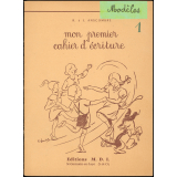 Mon premier cahier d'écriture. Cahier n° 1.