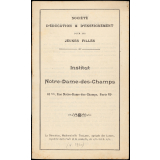 Institut Notre-Dame-des-Champs. Société d'Education & d'Enseignement pour les Jeunes Filles.