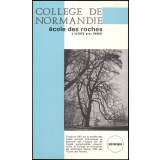 Collège de Normandie à Clères (Seine-Maritime).