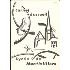Lycée Jean Prévost de Montivilliers. Carnet d'accueil. Bulletin du SDIP. 