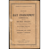 École de Haut Enseignement Commercial pour les Jeunes Filles. Programme des cours et réglement intérieur.