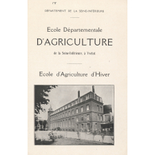 Prospectus de l'École Départementale d'Agriculture d'Yvetot et École d'Agriculture d'Hiver. 