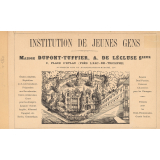 Institution de jeunes gens. Maison Dupont-Tuffier, A. de Lécluse Successeur.