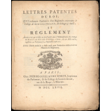 Lettres Patentes du Roi pour le Collège de Louis-le-Grand. 