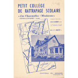 Petit collège de rattrapage scolaire.