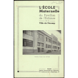 L'École Maternelle du Pavillon de l'Enfance de la ville de Fécamp.