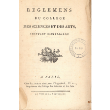 Réglemens du Collège des Sciences et des Arts, ci-devant Sainte-Barbe.