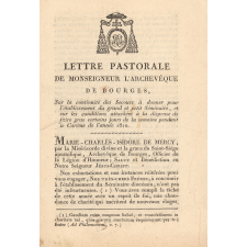 Lettre pastorale de Monseigneur l'Archevêque de Bourges, Sur la continuité des Secours à donner pour l'établisement du grand et petit Séminaire, et sur les conditions attachées à la dispensede faire gras certains jours de la semaine pendant le Carême de l'année 1810.