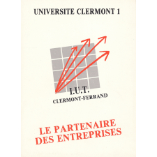 Institut Universitaire de Technologie (I.U.T.) de Clermont-Ferrand. Le partenaire des entreprises.