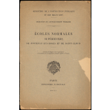 Écoles Normales Supérieures de Fontenay-aux-Roses et de Saint-Cloud. 