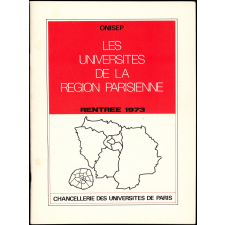 Les Universités de la Région Parisienne. Rentrée 1973.