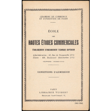 École des Hautes Études Commerciales. Conditions d'admission. Année 1961-1962.