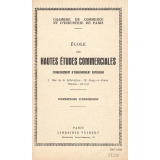 École des Hautes Études Commerciales. Conditions d'admission. Année 1967-1968.