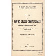 École des Hautes Études Commerciales. Conditions d'admission. Année 1967-1968.
