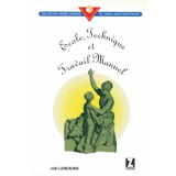 École, technique et travail manuel