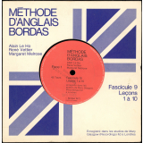 Méthode d'Anglais Bordas. Fascicule 9, leçons 1 à 10