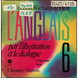 L'anglais par l'illustration et le dialogue. 6e
