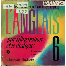 L'anglais par l'illustration et le dialogue. 6e