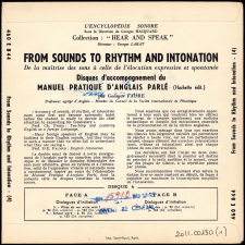From Founds to Rythm and Intonation = De la maîtrise des sons à celle de l'élocution expressive et spontanée. 4ème disque, dialogues d'initiation