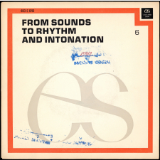 From Founds to Rythm and Intonation = De la maîtrise des sons à celle de l'élocution expressive et spontanée. 6ème disque, conversations