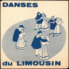 Danses du Limousin. .