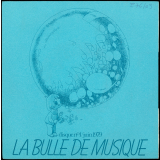 La bulle de musique. Disque n° 1. .