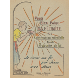 Pour bien faire ma retraite de communion solennelle et de profession de foi