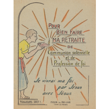 Pour bien faire ma retraite de communion solennelle et de profession de foi