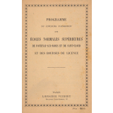 Programme du concours d'admission aux écoles normales supérieures de Fontenay aux Roses et de Saint Cloud et des bourses de licence.