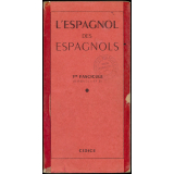 L'espagnol des Espagnols. 1er fascicule (disques 1 et 2)
