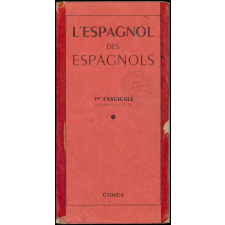 L'espagnol des Espagnols. 1er fascicule (disques 1 et 2)