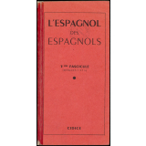 L'espagnol des Espagnols. 3ème fascicule (disques 5 et 6)