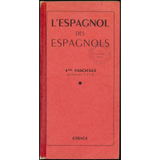 L'espagnol des Espagnols. 4ème fascicule (disques 7 et 8)