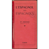 L'espagnol des Espagnols. 5ème fascicule (disques 9 et 10)