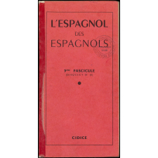 L'espagnol des Espagnols. 5ème fascicule (disques 9 et 10)