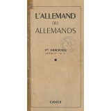 L'allemand des Allemands. 1er fascicule (disques 1 et 2)
 