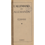 L'allemand des Allemands. 2eme fascicule (disques 3 et 4)
 