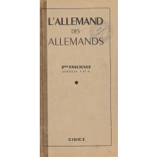 L'allemand des Allemands. 2eme fascicule (disques 3 et 4)