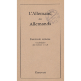 L'allemand des Allemands. Fascicule annexe, vocabulaire des scènes 1 à 48
 