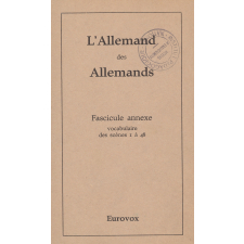 L'allemand des Allemands. Fascicule annexe, vocabulaire des scènes 1 à 48