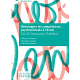 Développer les compétences psychosociales à l'école
